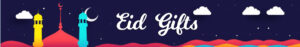 Eid Gifts